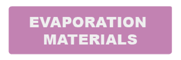 Evaporation Materials